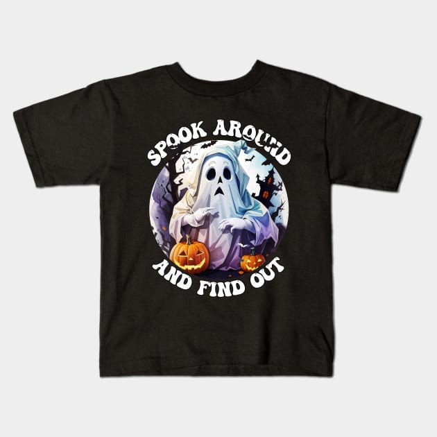 Spook Around and Find Out Spooky Season Ghost Bats Funny Kids T-Shirt by Rishirt